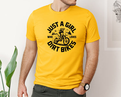 brand:Bella Canvas|color:Gold|Just A Girl Who Loves Dirt Bikes T S Graphic T-Shirt