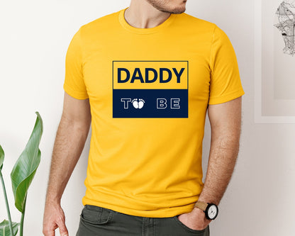 brand:Bella Canvas|color:Gold|Daddy To Be Pregnancy Announcement 2 Graphic T-Shirt
