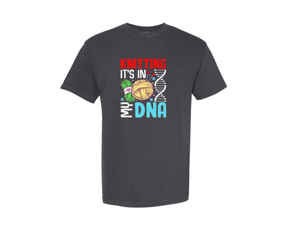 brand:Comfort Colors|color:Graphite|Knitting Its In My Dna T Shirt Design Graphic T-Shirt