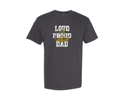 brand:Comfort Colors|color:Graphite|Loud And Proud Softball Dad Fathers Day Graphic T-Shirt
