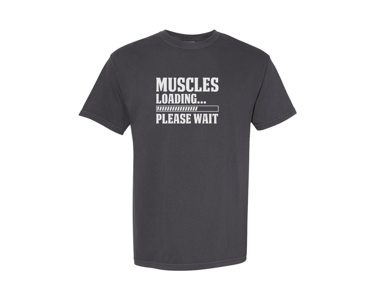 brand:Comfort Colors|color:Graphite|Muscles Loading Progress Gym Tee Shirt Graphic T-Shirt
