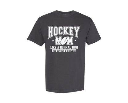 brand:Comfort Colors|color:Graphite|Hockey Mom Loud And Proud Mama Graphic T-Shirt