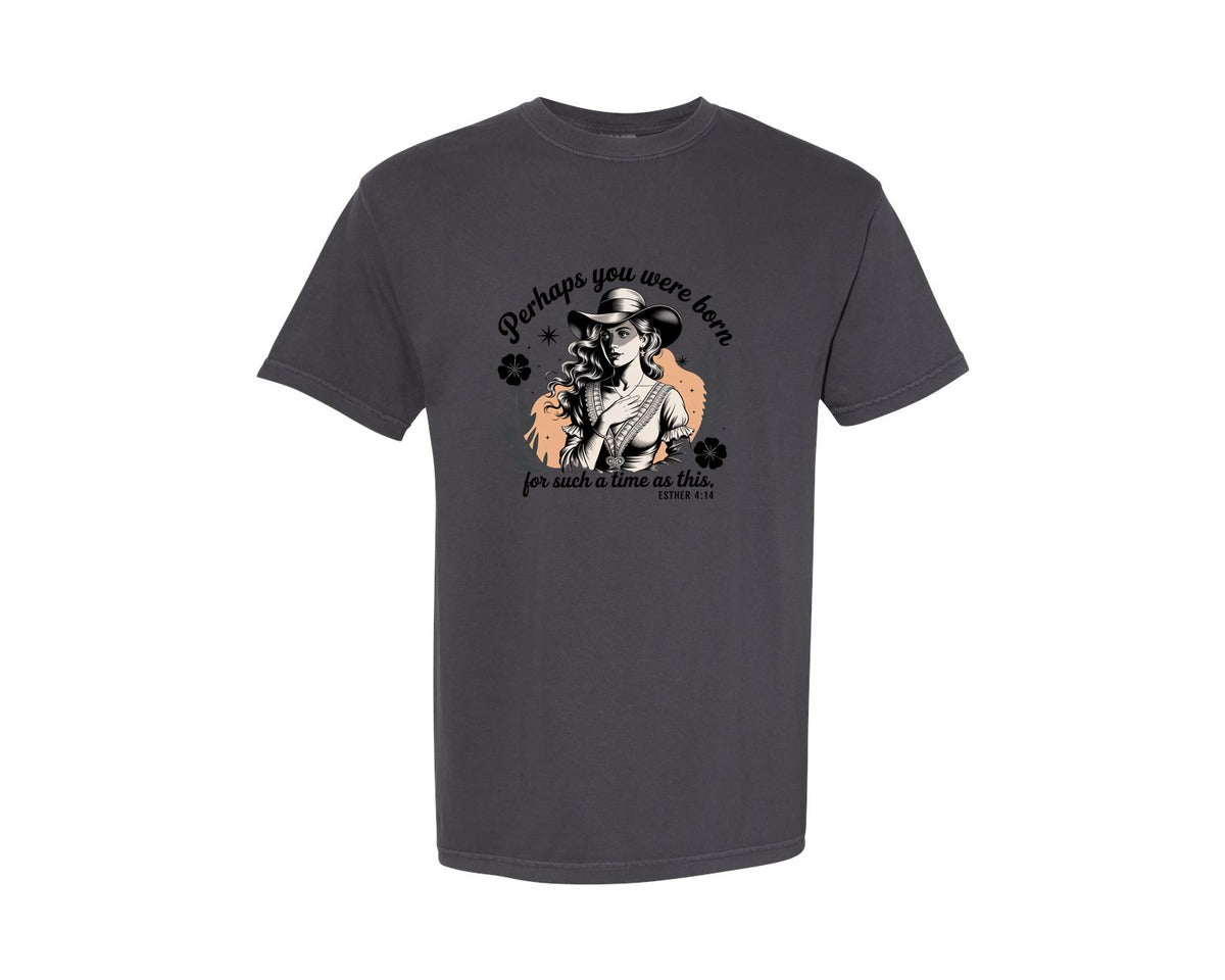 brand:Comfort Colors|color:Graphite|Perhaps You Were Born Christian 3 Graphic T-Shirt