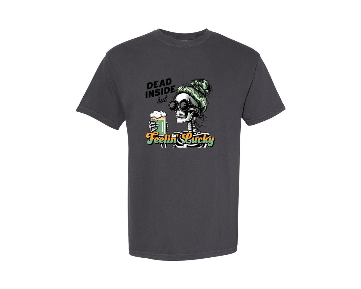 brand:Comfort Colors|color:Graphite|Dead Inside But Feelin Lucky 6 Graphic T-Shirt