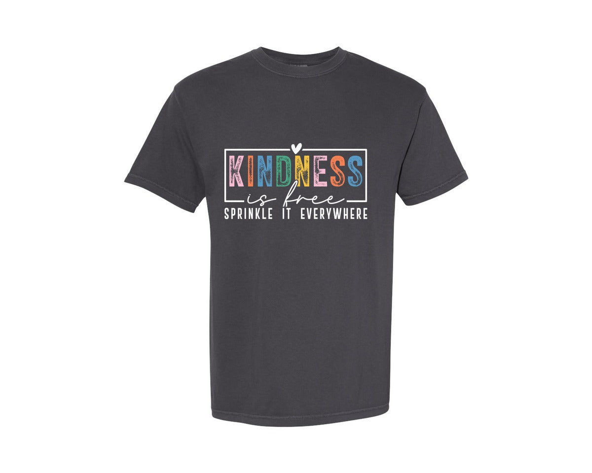 brand:Comfort Colors|color:Graphite|Kindness Is Free Sprinkle It Everywhere 81 Graphic T-Shirt