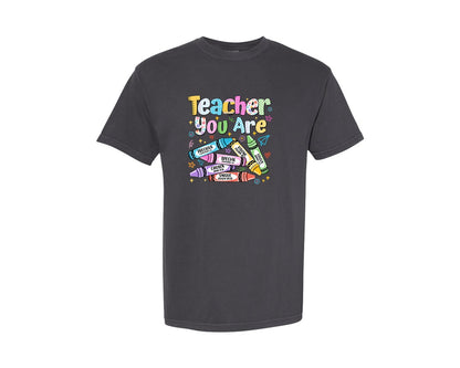 brand:Comfort Colors|color:Graphite|Teacher You Are Faith Crayon Graphic T-Shirt