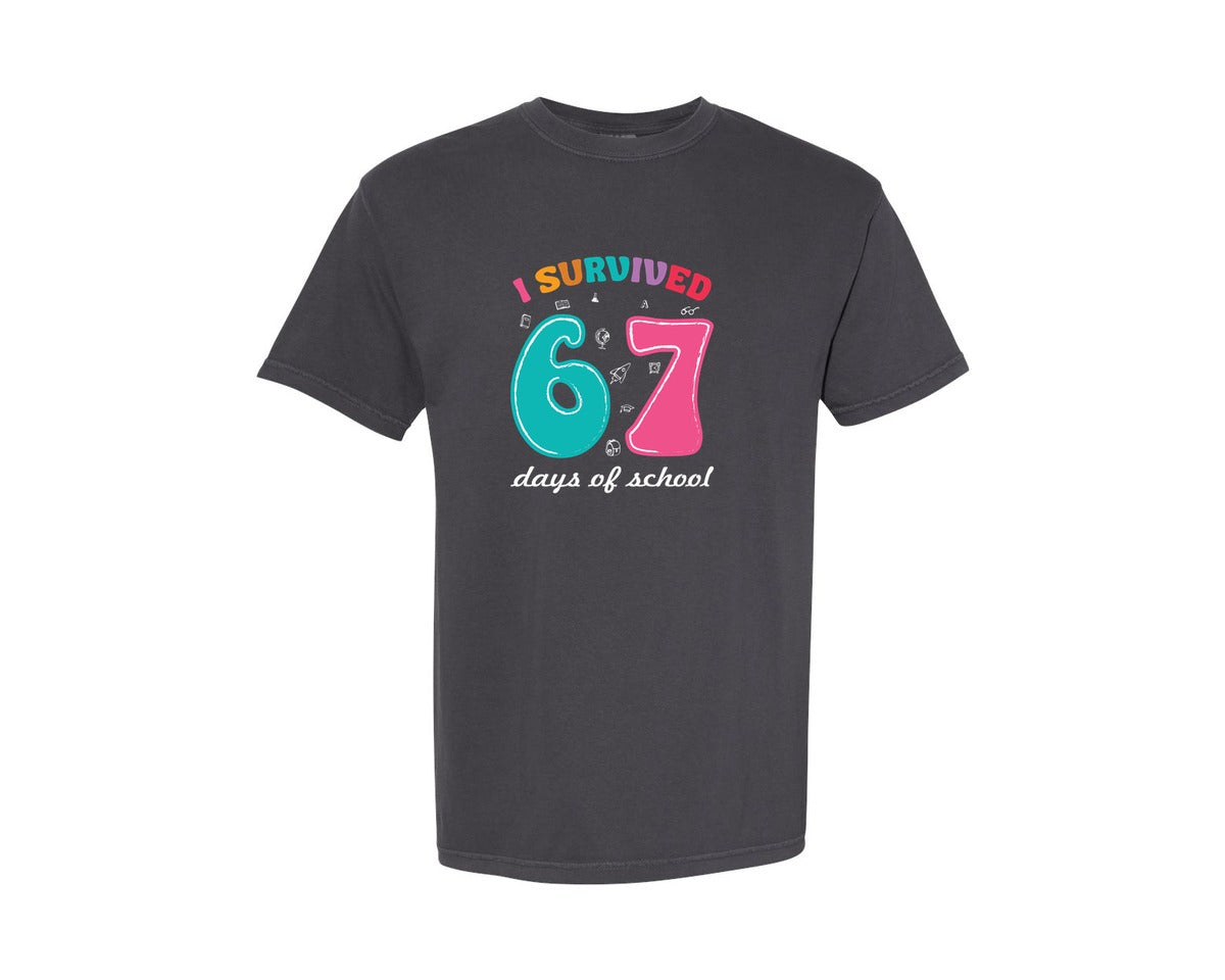 brand:Comfort Colors|color:Graphite|Funny 6 7 I Survived 67 Days Of School Graphic T-Shirt