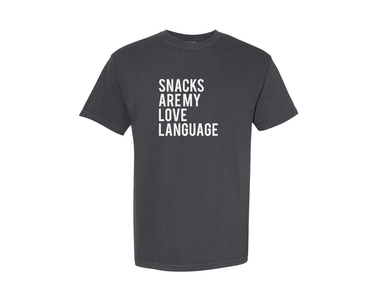 brand:Comfort Colors|color:Graphite|Snacks Are My Love Language T Shirt Graphic T-Shirt