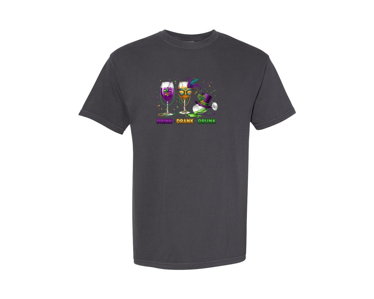 brand:Comfort Colors|color:Graphite|Drink Drank Drunk Mardi Gras Drink Graphic T-Shirt