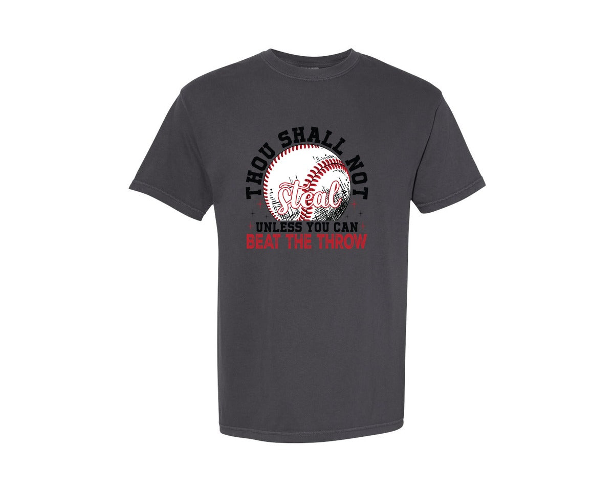 brand:Comfort Colors|color:Graphite|Funny Baseball Thou Shall Not Steal Graphic T-Shirt