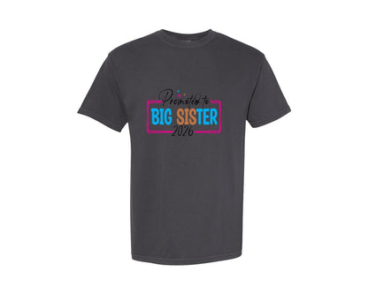 brand:Comfort Colors|color:Graphite|Promoted To Big Sister 62 Graphic T-Shirt