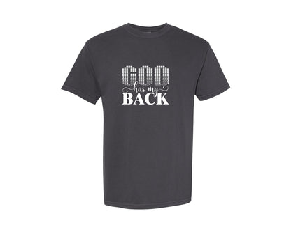 brand:Comfort Colors|color:Graphite|God Has My Back Graphic T-Shirt