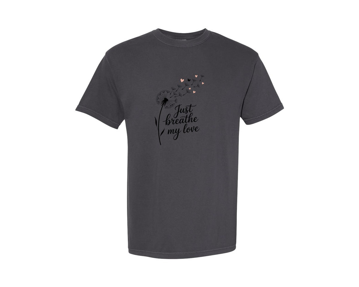 brand:Comfort Colors|color:Graphite|Just Breathe Love Valentine Graphic T-Shirt