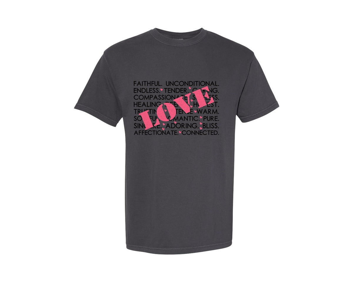 brand:Comfort Colors|color:Graphite|Valentines Day Words Love Love Graphic T-Shirt