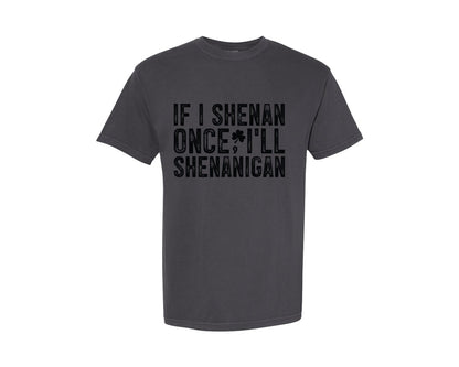 brand:Comfort Colors|color:Graphite|Shenanigans St Patricks Day Funny Graphic T-Shirt