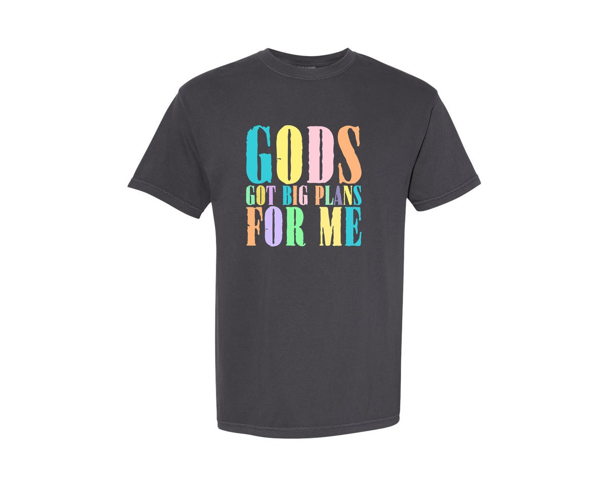 brand:Comfort Colors|color:Graphite|Gods Got Big Plans For Me 4 Graphic T-Shirt