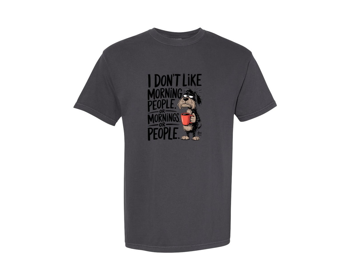 brand:Comfort Colors|color:Graphite|Funny Dog Sassy Sarcastic 3 Graphic T-Shirt
