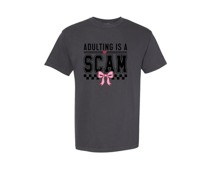 brand:Comfort Colors|color:Graphite|Adulting Is A Scam Sarcastic Graphic T-Shirt
