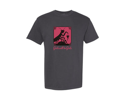 brand:Comfort Colors|color:Graphite|Girls Will Be Girls 2 Graphic T-Shirt