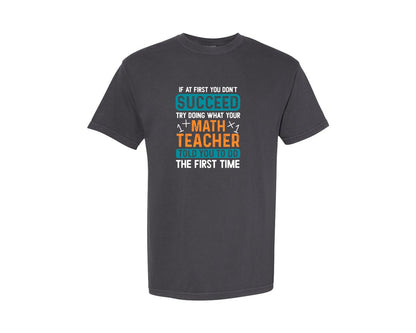 brand:Comfort Colors|color:Graphite|Math Teacher T Shirt Design 25 Graphic T-Shirt