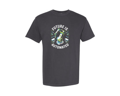brand:Comfort Colors|color:Graphite|Future Is Automated Robotics Concept Graphic T-Shirt