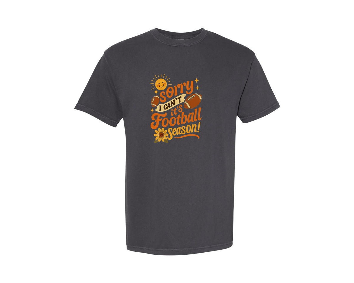 brand:Comfort Colors|color:Graphite|Sorry I Cant Its Football Season Game Graphic T-Shirt