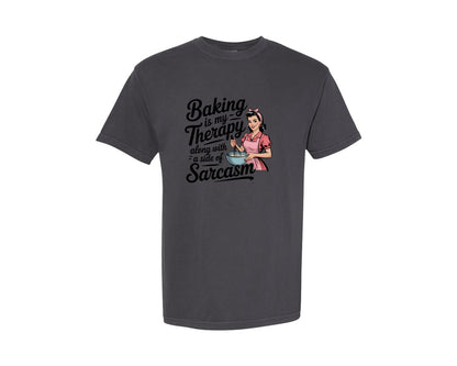 brand:Comfort Colors|color:Graphite|Baking Is My Therapy Sarcasm Pngretro Graphic T-Shirt