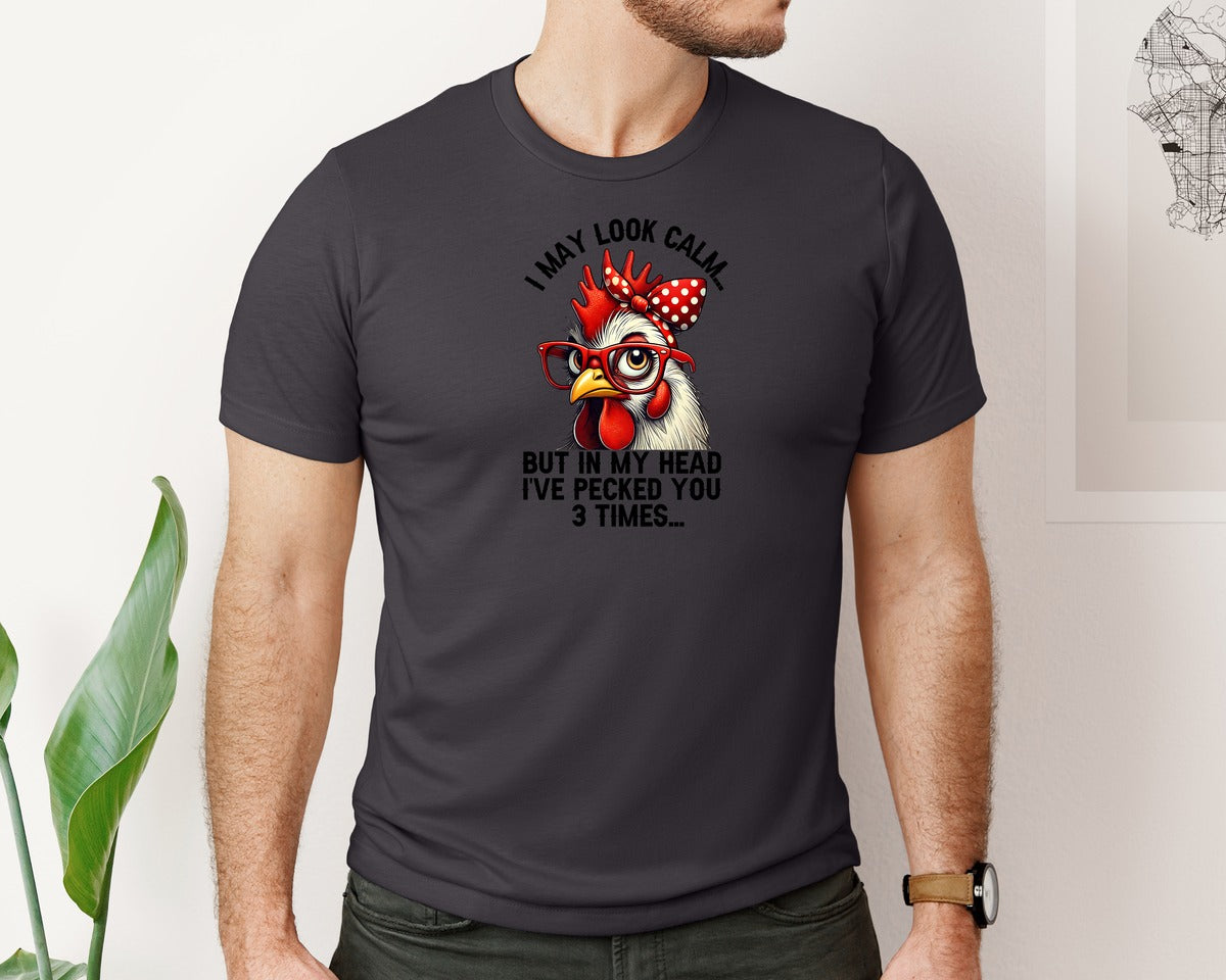 brand:Bella Canvas|color:Heather Dark Grey|Funny Chicken I May Look Calm Chick Graphic T-Shirt