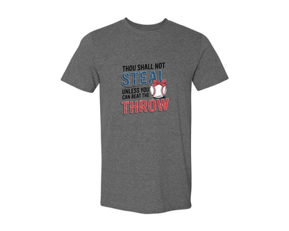 brand:Generic|color:Heather Dark Grey|Baseball Thou Shall Not Steal Graphic T-Shirt