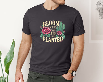 brand:Bella Canvas|color:Heather Dark Grey|Bloom Where You Are Planted T Shirt Graphic T-Shirt