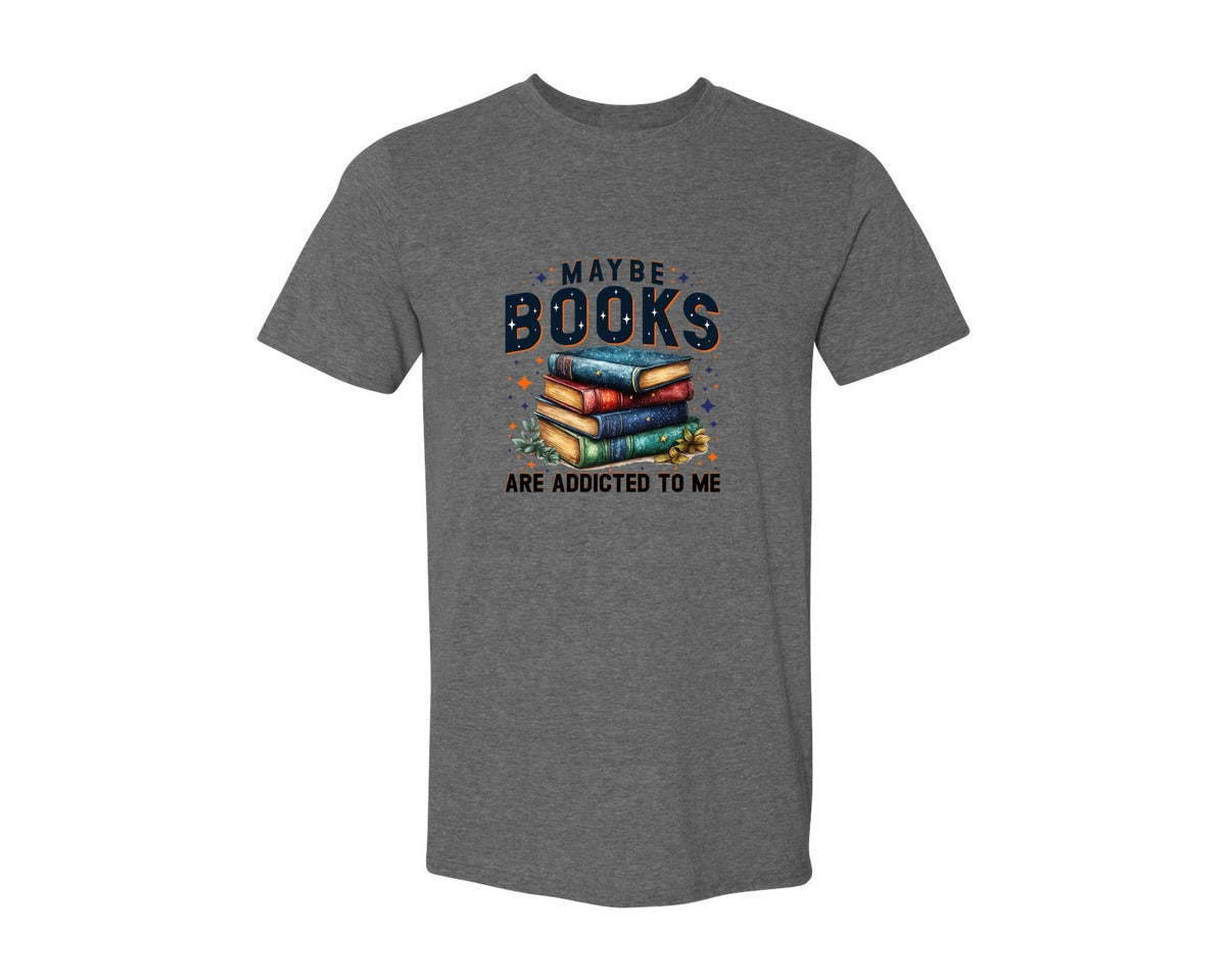 brand:Generic|color:Heather Dark Grey|Maybe Books Are Addicted To Me 6 Graphic T-Shirt