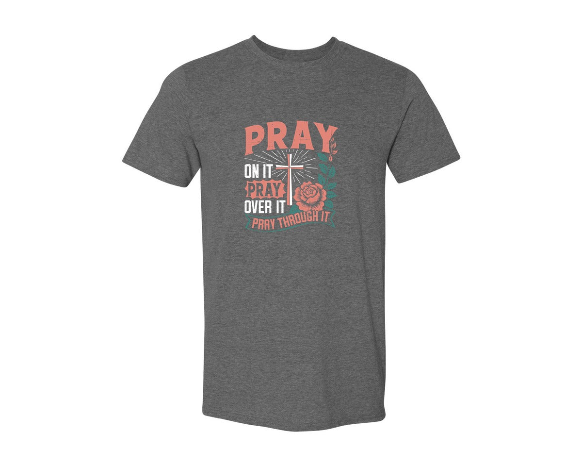 brand:Generic|color:Heather Dark Grey|Pray On It Pray Over It T Shirt Graphic T-Shirt