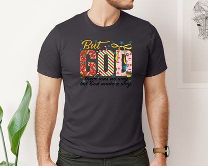 brand:Bella Canvas|color:Heather Dark Grey|But God Christmas Faith Quote Graphic T-Shirt