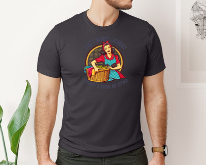 brand:Bella Canvas|color:Heather Dark Grey|Dont Worry Laundry Trendy Vintage Graphic T-Shirt