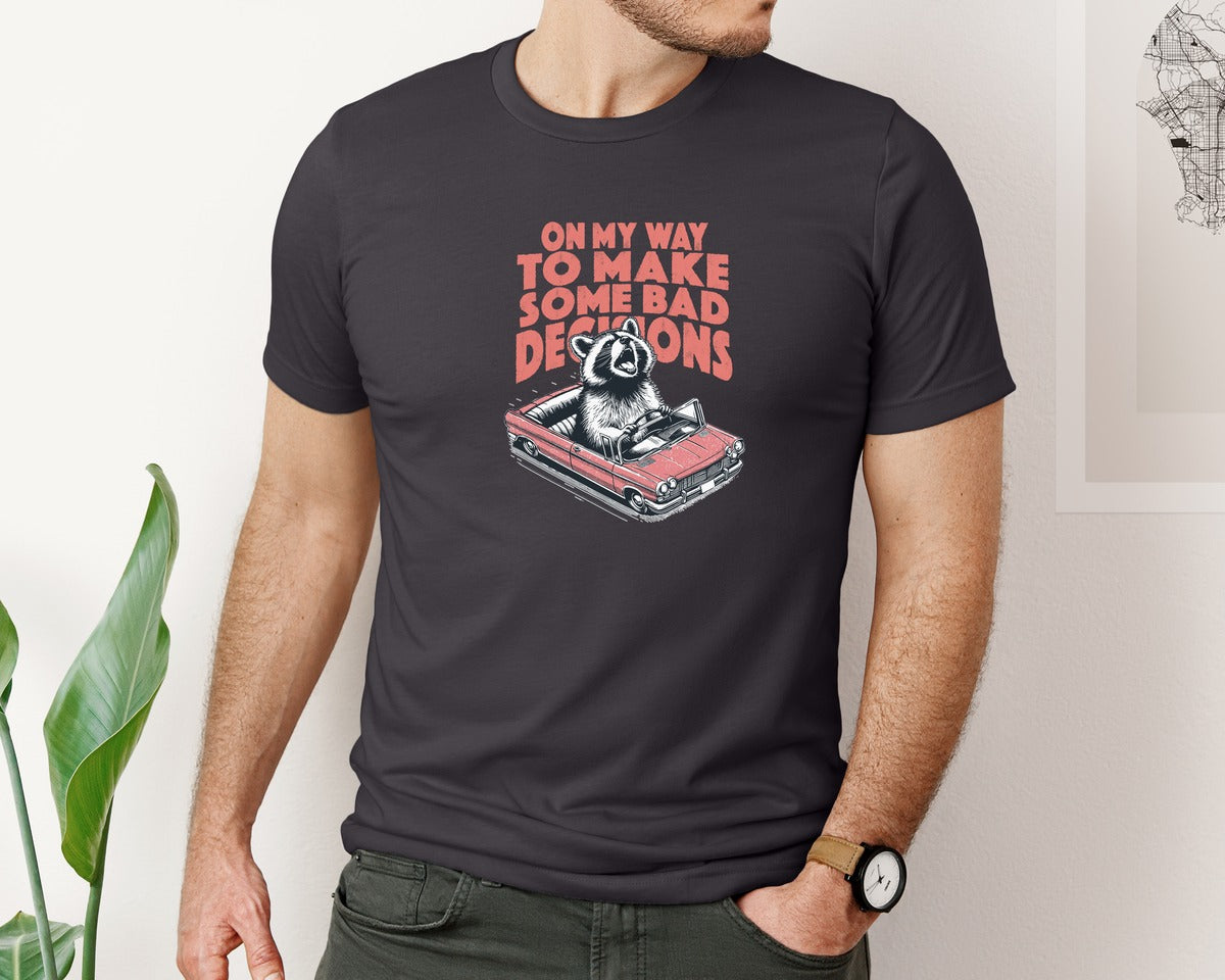 brand:Bella Canvas|color:Heather Dark Grey|On My Way To Make Some Bad Decisions Rac Graphic T-Shirt