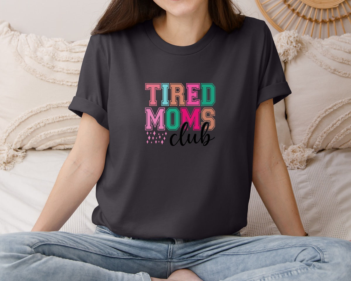 brand:Bella Canvas|color:Heather Dark Grey|Tired Moms Club Sarcastic Mama 2 Graphic T-Shirt