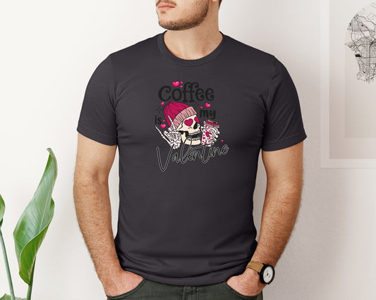Coffee Is My Valentine Skeleton T Shirt Graphic T-Shirt