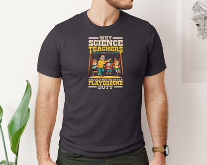 brand:Bella Canvas|color:Heather Dark Grey|Funny Science Teacher T Shirt Graphic T-Shirt