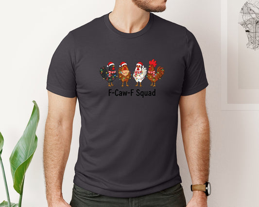 Funny F Caw F Christmas Chicken Graphic T-Shirt