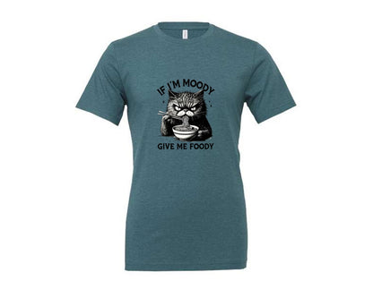 brand:Generic|color:Heather Deep Teal|Funny Sarcastic Cat Ramen If Im Moody Graphic T-Shirt