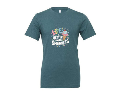 brand:Generic|color:Heather Deep Teal|Life Is Better Sprinkles T Shirt Design Graphic T-Shirt
