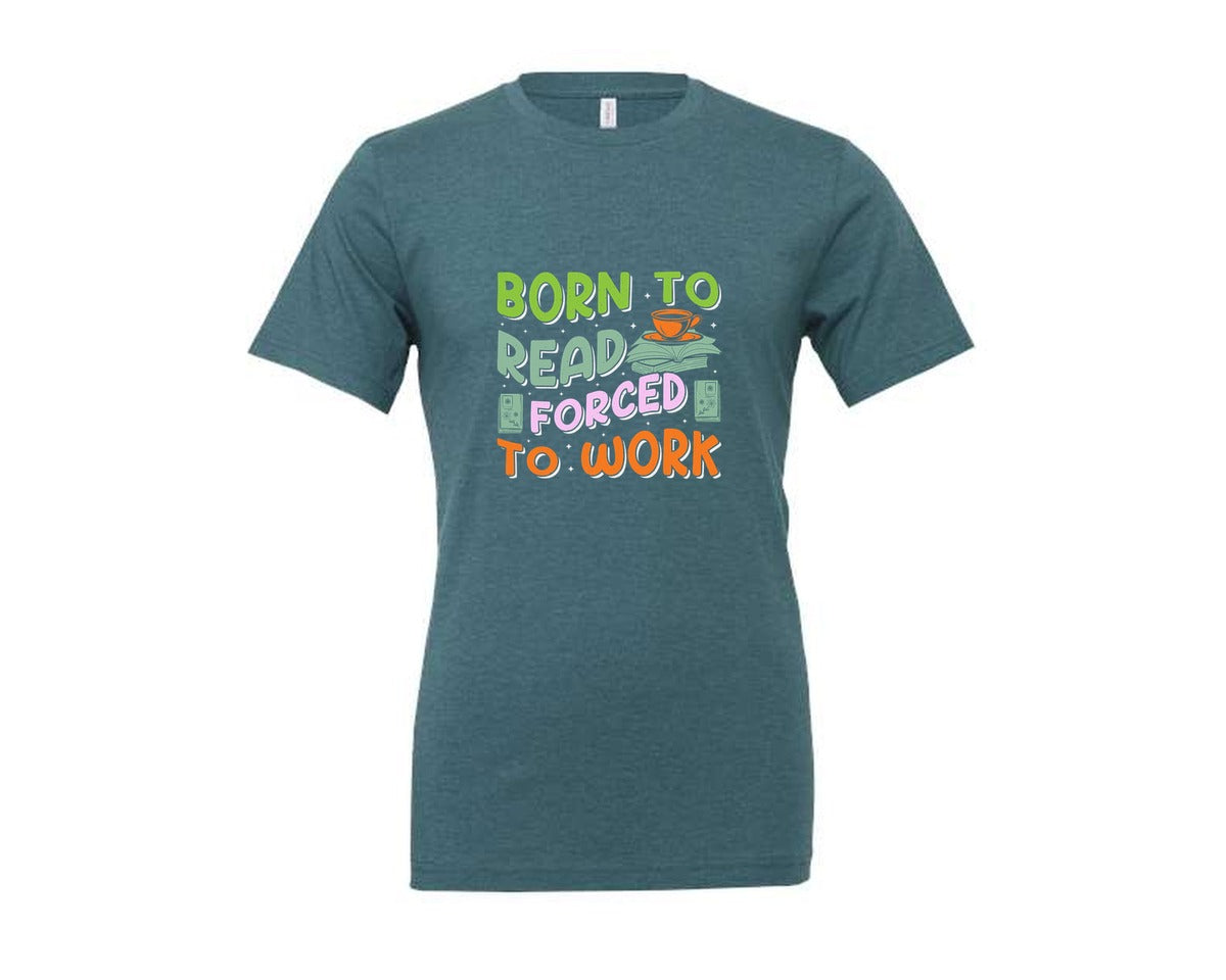 brand:Generic|color:Heather Deep Teal|Forced To Work Reading Shirt Graphic T-Shirt