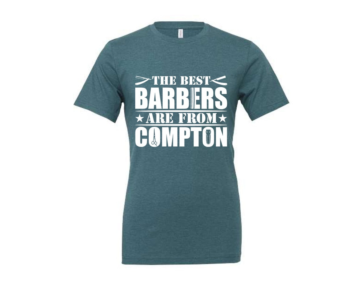 brand:Generic|color:Heather Deep Teal|The Best Barber Are From Compton Tshirt Graphic T-Shirt