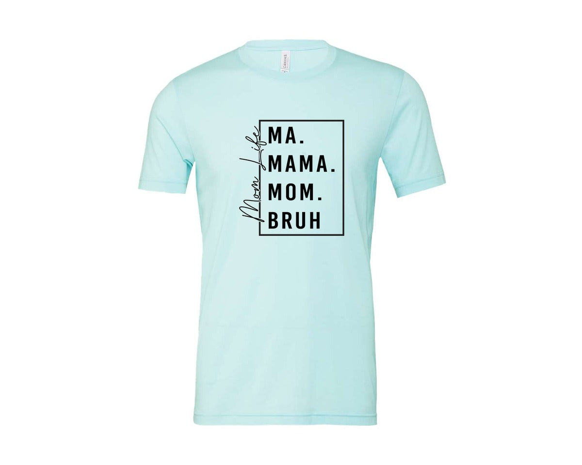 brand:Bella Canvas|color:Heather Ice Blue|Mama Mommy Mom Bruh Funny Mom 12 Graphic T-Shirt