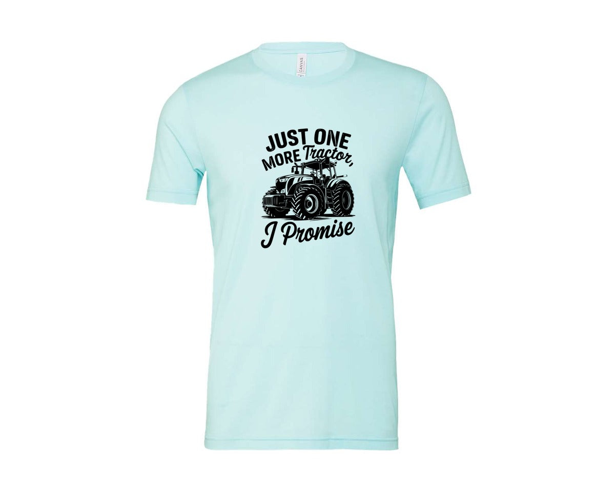 brand:Bella Canvas|color:Heather Ice Blue|Just One More Tractor I Promise T Sh Graphic T-Shirt