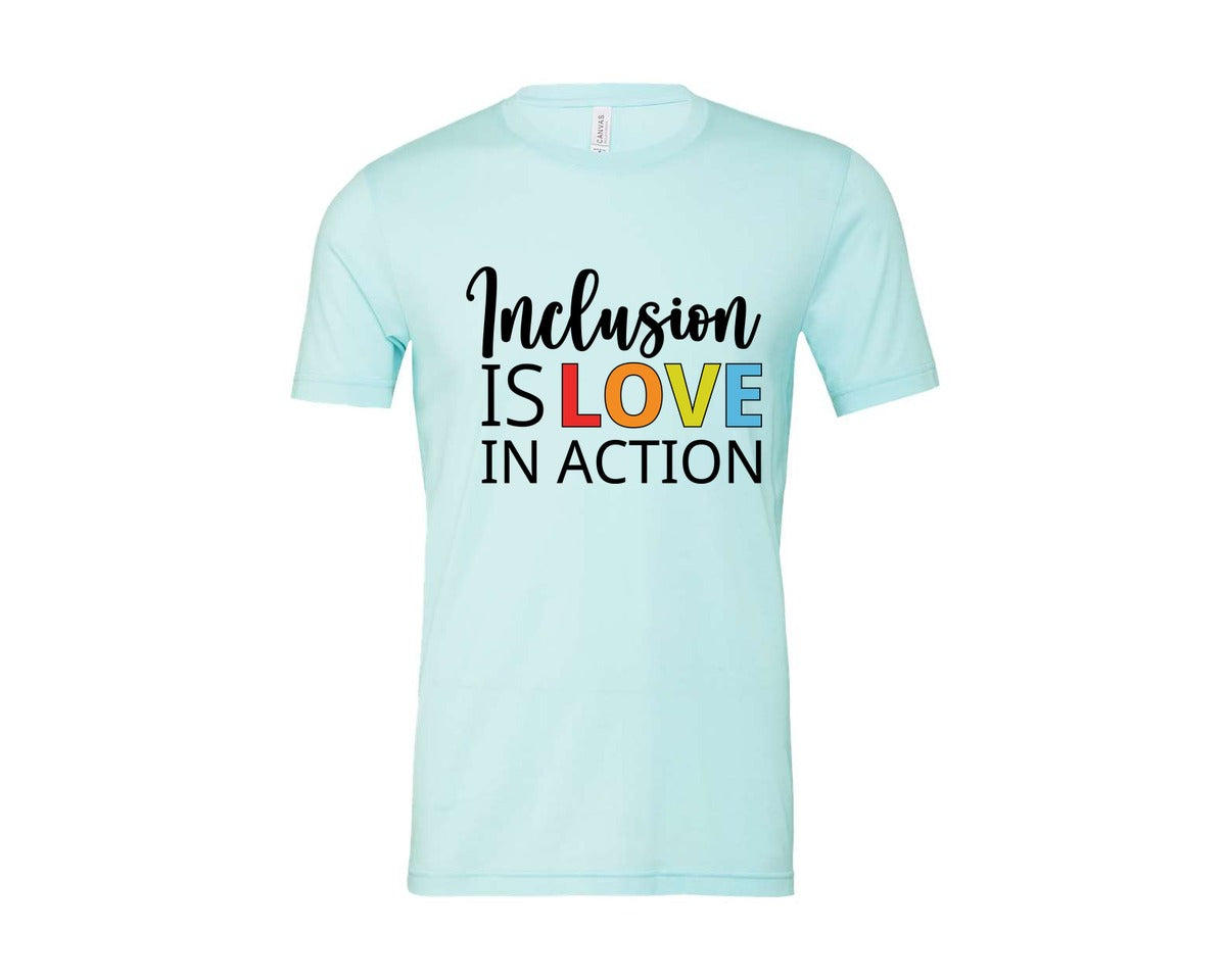 brand:Bella Canvas|color:Heather Ice Blue|Inclusion Is Love In Action T Shirt Graphic T-Shirt