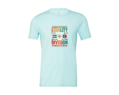 brand:Bella Canvas|color:Heather Ice Blue|Equality Is Greater Than Division 6 Graphic T-Shirt