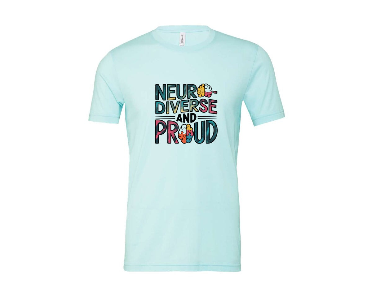 brand:Bella Canvas|color:Heather Ice Blue|Neuro Diverse And Proud Autism Shirt Graphic T-Shirt