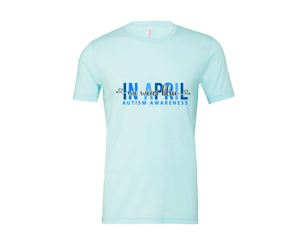 brand:Bella Canvas|color:Heather Ice Blue|In April We Wear Blue Autism Awareness 17 Graphic T-Shirt