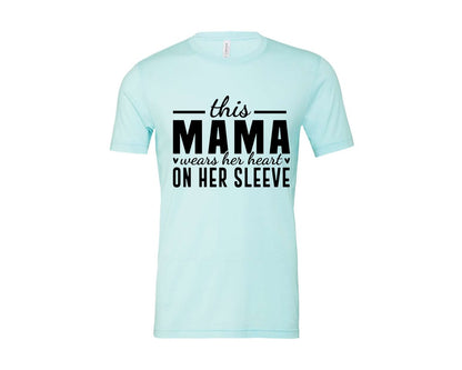 brand:Bella Canvas|color:Heather Ice Blue|This Mama Wears Her Heart On Her Sleeve 77 Graphic T-Shirt